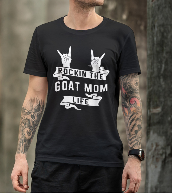Rockin The Goat Mom Life With Hand Signs T-Shirt