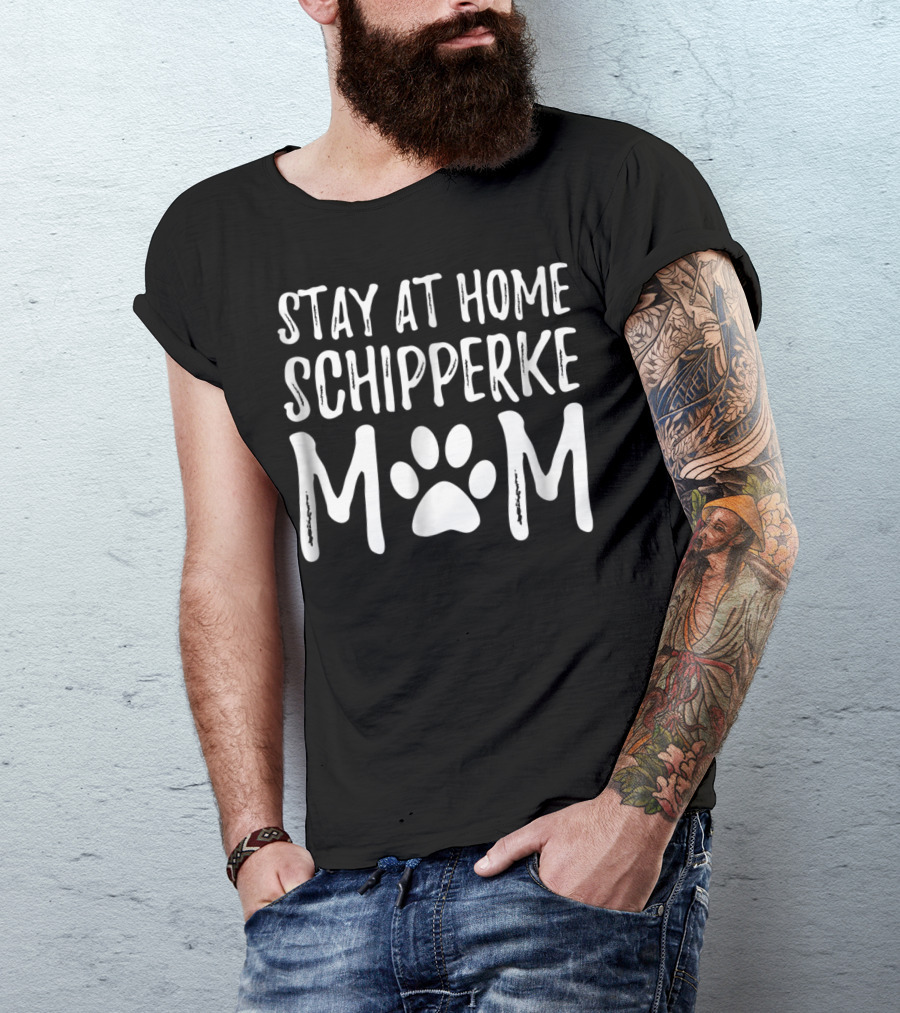 Stay At Home Schipperke Dog Mom With Paw Prints T-Shirt