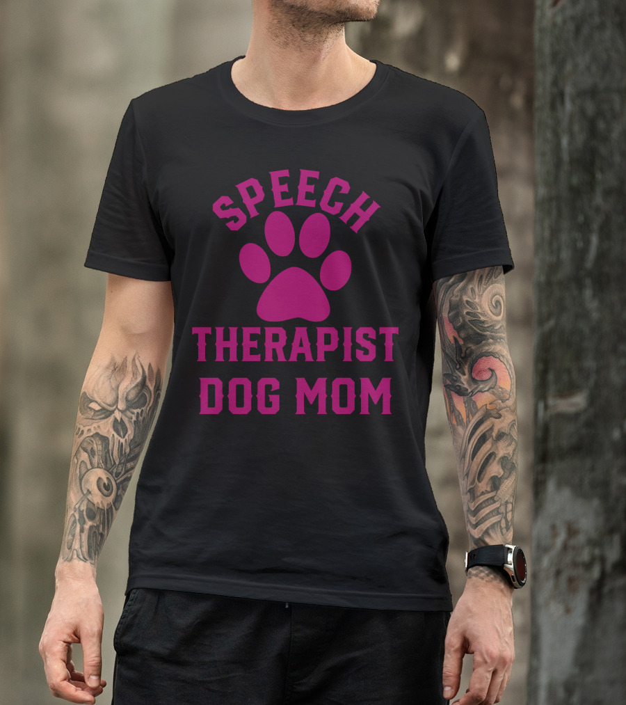 Speech Therapist Dog Mom Paw Prints T-Shirt
