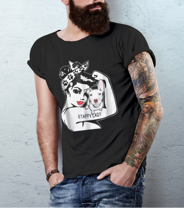 Staffy Lady Staffordshire Bull Terrier Strong Mom Birthday T-Shirt