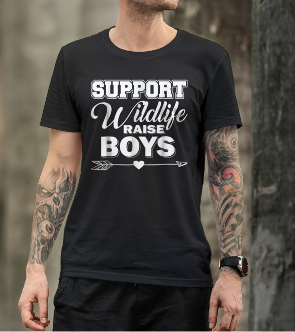 Support Wildlife Raise Boys Funny Parents Mom Dad Arrow Heart T-Shirt
