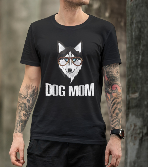 Dog Mom Funny Husky With Glasses T-Shirt