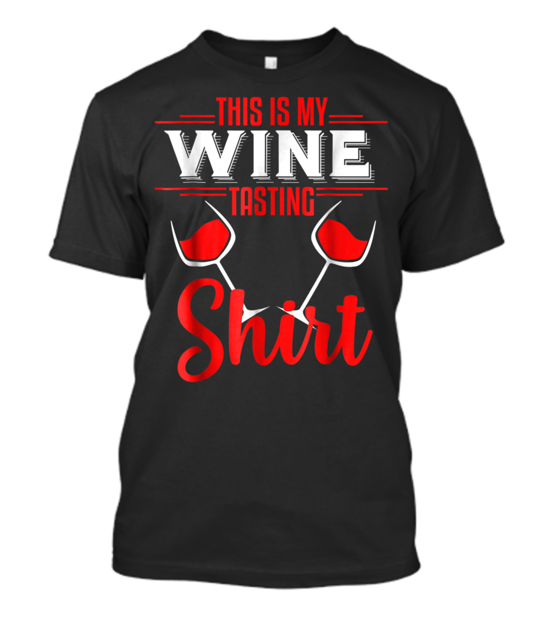 This Is My Wine Tasting Shirt Funny Wine Lovers Mom Wife Winery T-Shirt