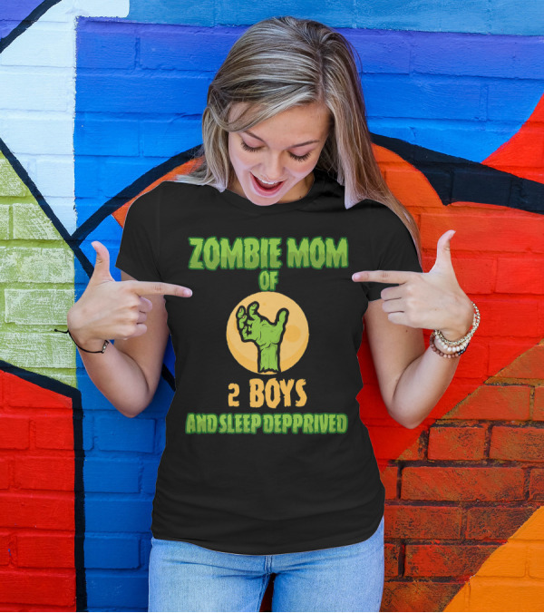 Zombie Mom Of 2 Boys And Sleep Deprived Halloween T-Shirt