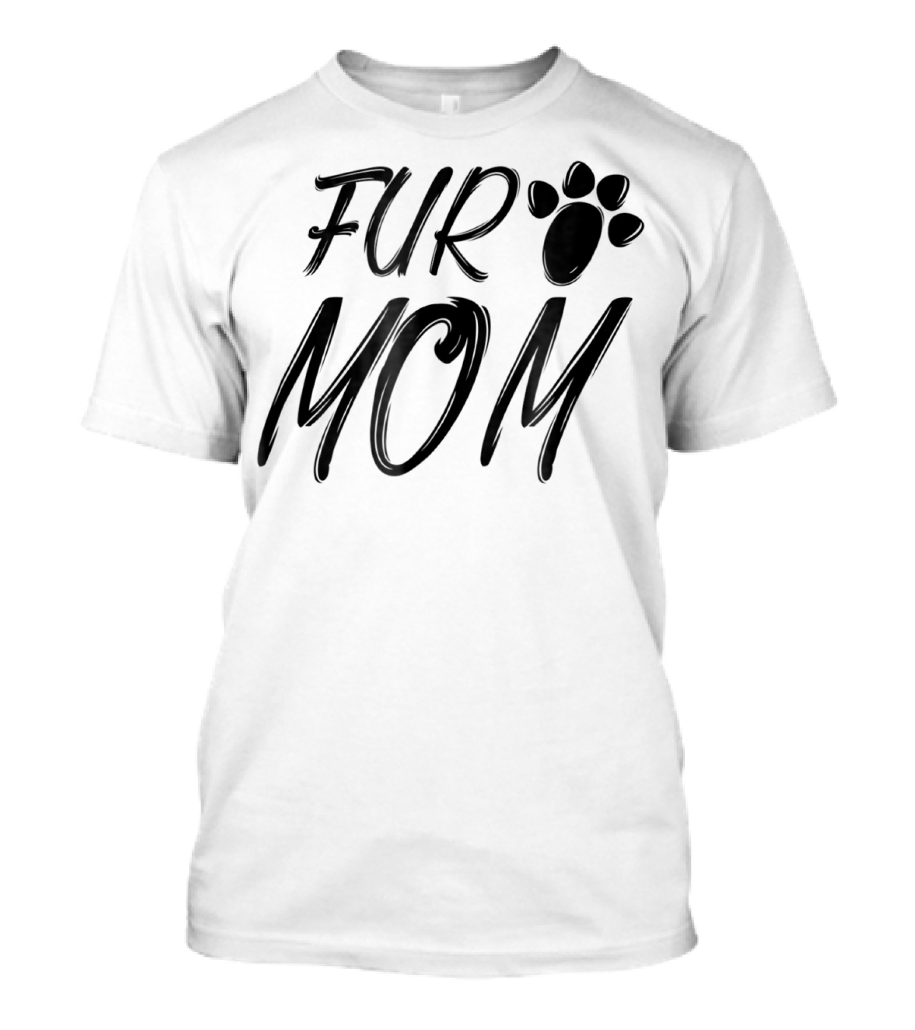 Fur Mom Animal Lover Paw Print Dark38 T-Shirt