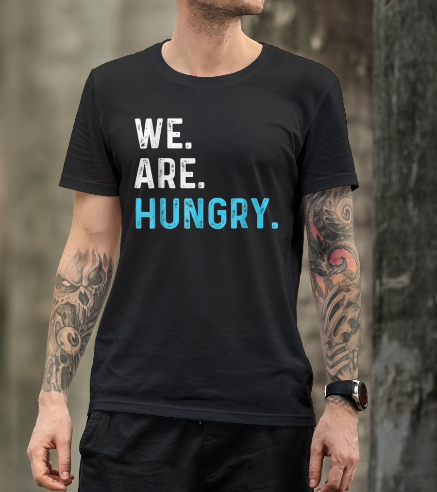 We Are Hungry Pregnant Mom Funny Parent T-Shirt