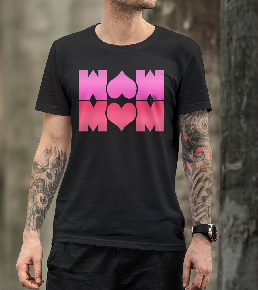 WOW MOM Awesome Super Mommy Pink Heart T-Shirt
