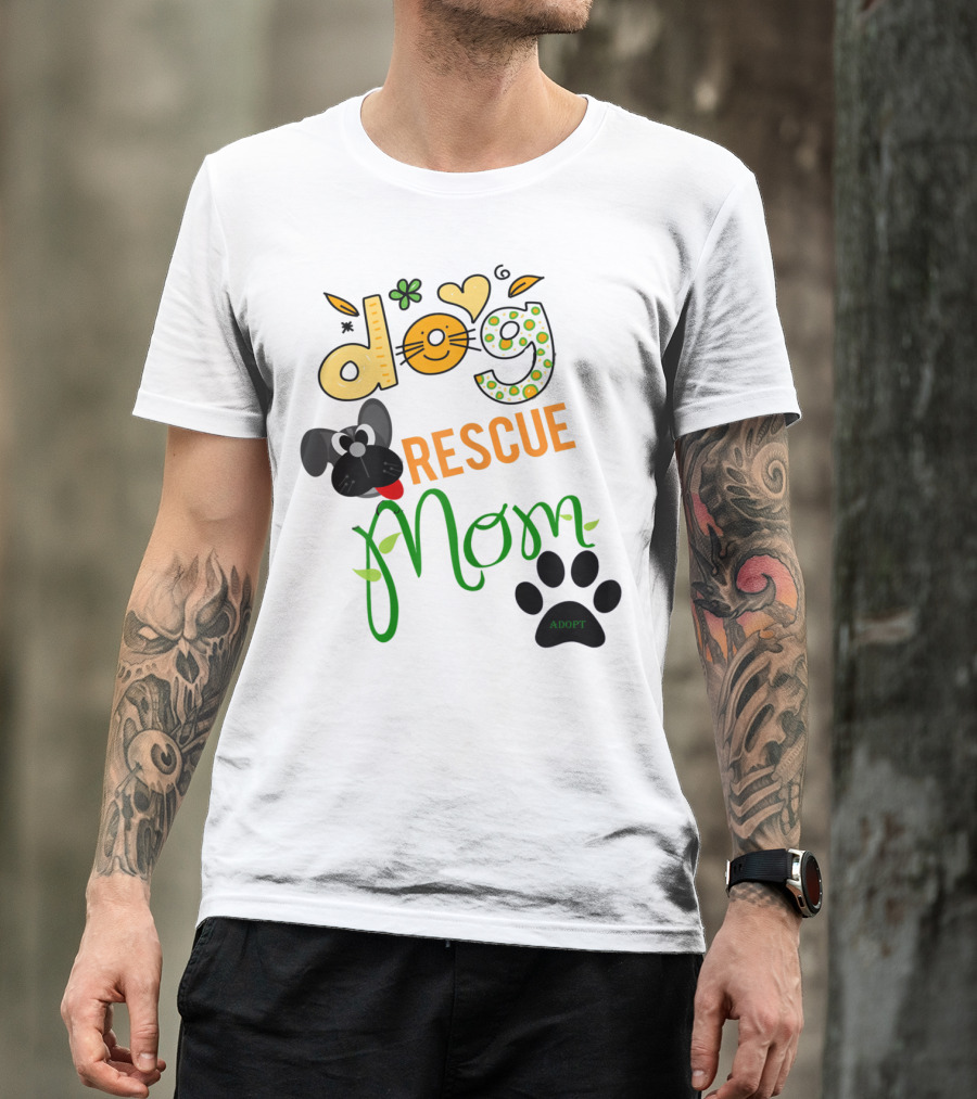 Best Dog Rescue Mom Ever Adopt Paw Prints T-Shirt