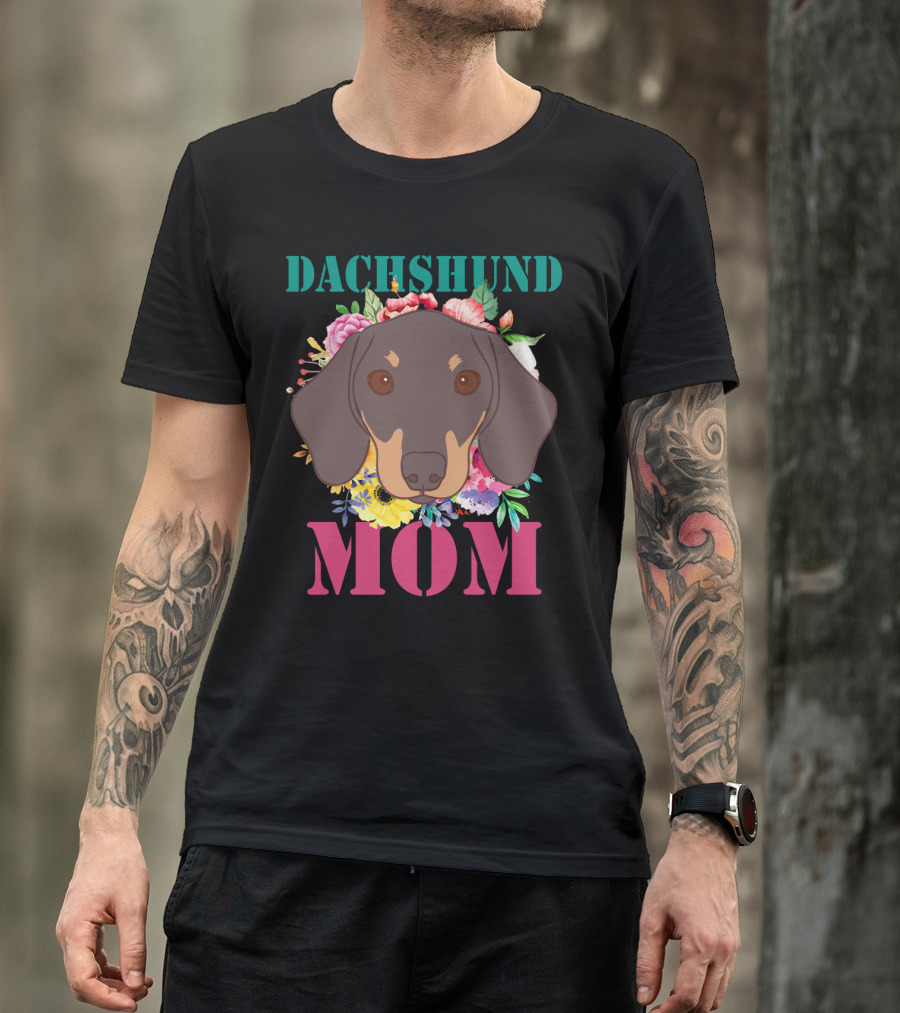 Floral Dachshund Mom Puppy Lover With Colorful Flower T-Shirt