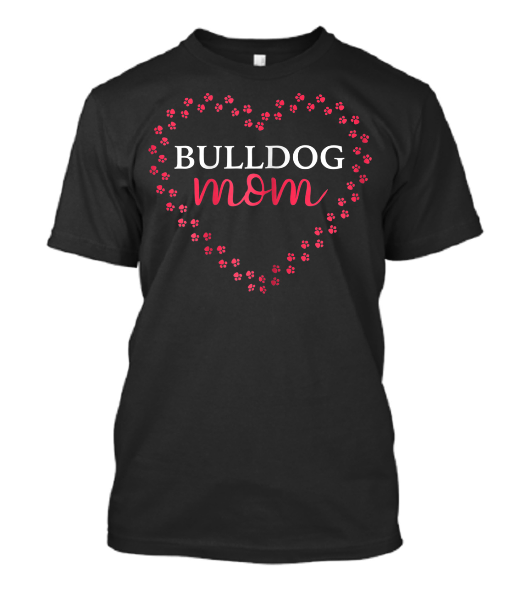 Bulldog Mom Heart With Paw Prints T-Shirt