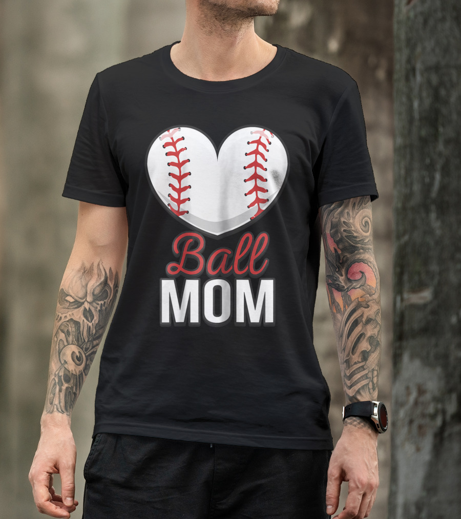 Ball Mom Heart Baseball Softball Mom T-Shirt