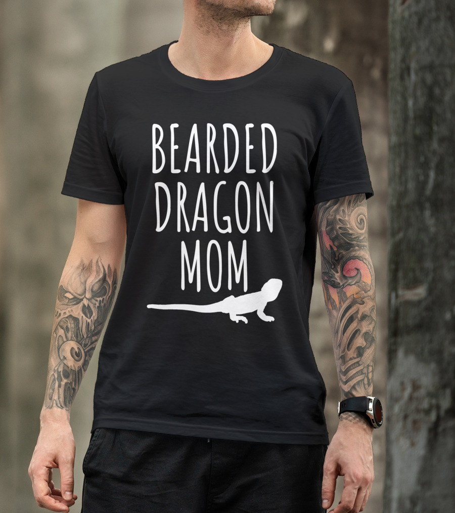 BEARDED DRAGON MOM BEARDED DRAGON T-Shirt