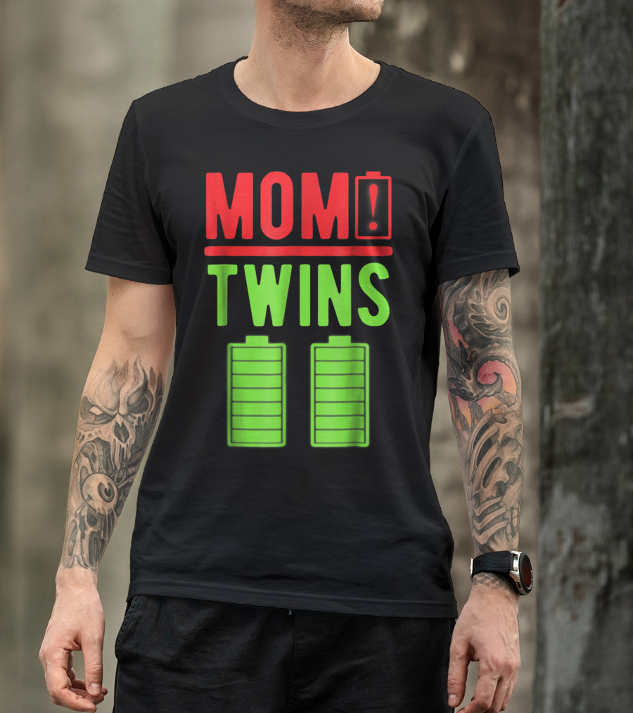 Mom Twins Battery Life Depleted Funny Twins Mom T-Shirt