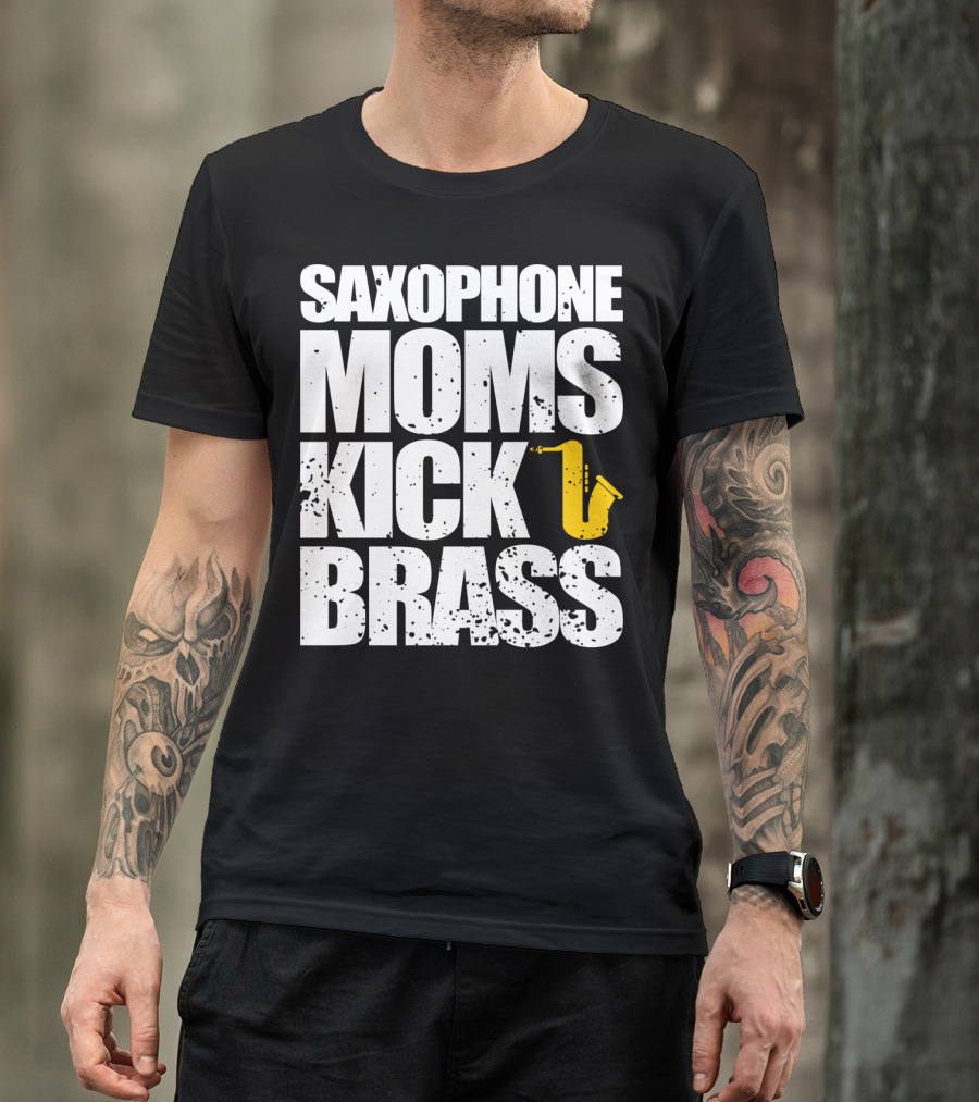 Saxophone Moms Kick Brass T-Shirt