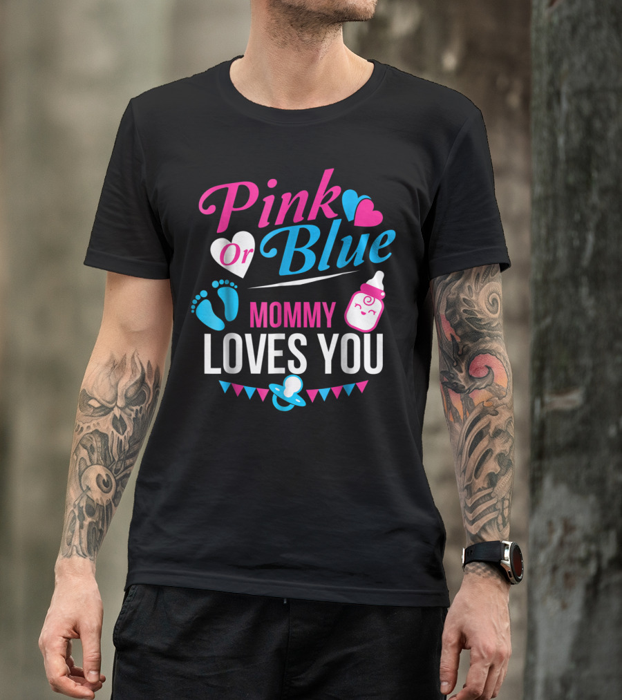Pink Or Blue Mommy Loves You Gender Reveal Hearts Bottle Pacifier T-Shirt