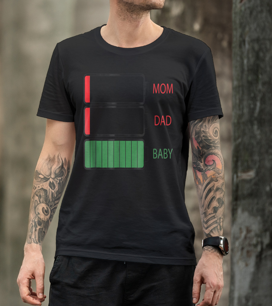 Mom Dad Baby Low Battery Humor Family Energy Levels T-Shirt