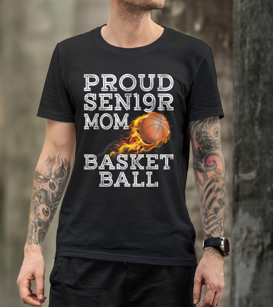 Proud Senior Mom SEN19R Flaming Basketball T-Shirt