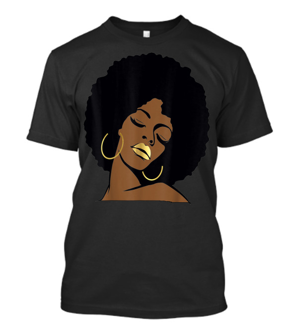 Black Girl Magic Afro Diva Gold Lips Melanin Mom Wife37 Bold Gold Accents T-Shirt