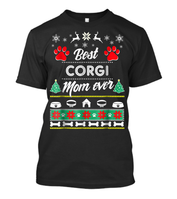 Best Corgi Mom Ever Christmas Snowflakes Reindeer Trees Paws T-Shirt