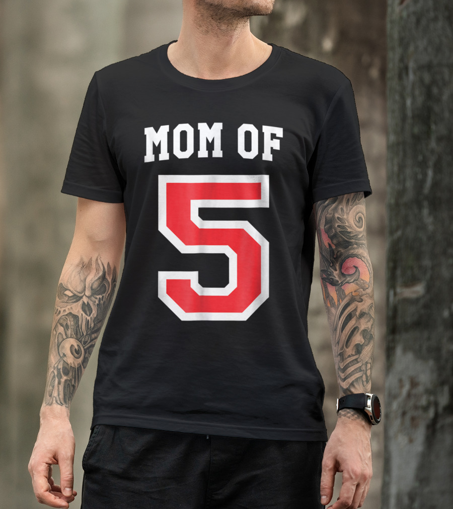 Mom Of 5 Baseball Jersey T-Shirt