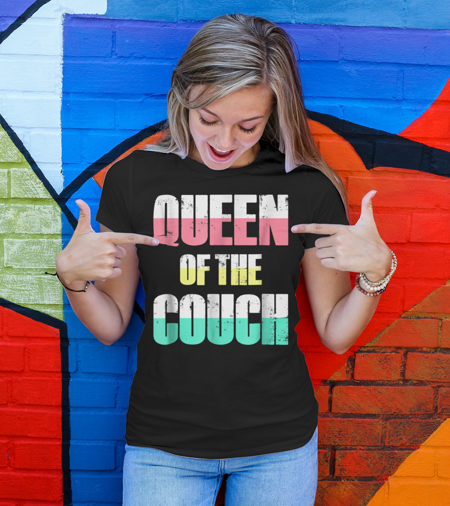 Queen Of The Couch Funny Mom Wife T-Shirt