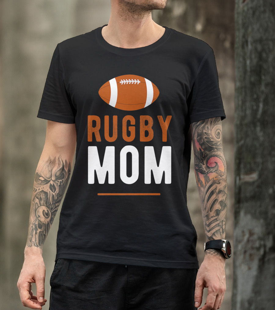 Rugby Mom Sports Ball Team Game T-Shirt