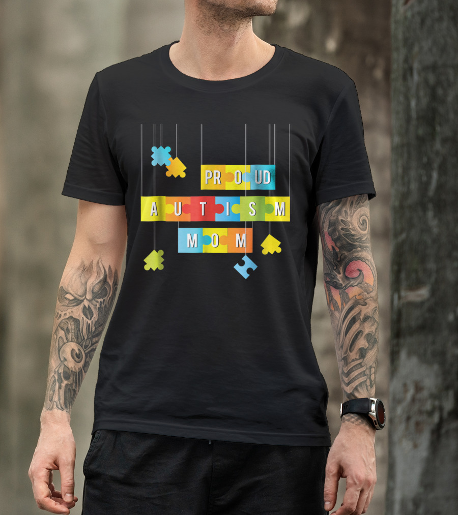 Proud Autism Mom Tees Women Mama Grandma Mommy T-Shirt