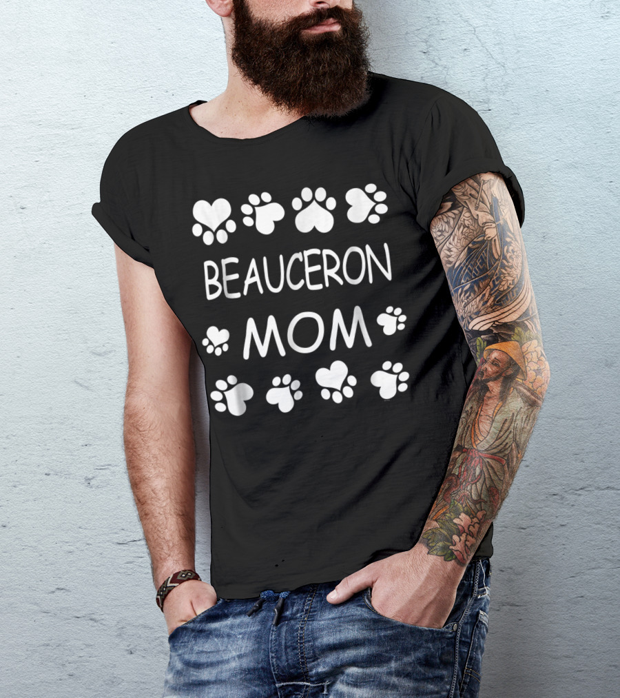 Beauceron Mom Paws And Hearts Lovers For Christmas Birthday T-Shirt