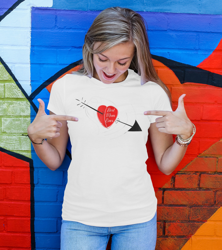 Best Mom Ever Red Heart With Arrow Birthday T-Shirt
