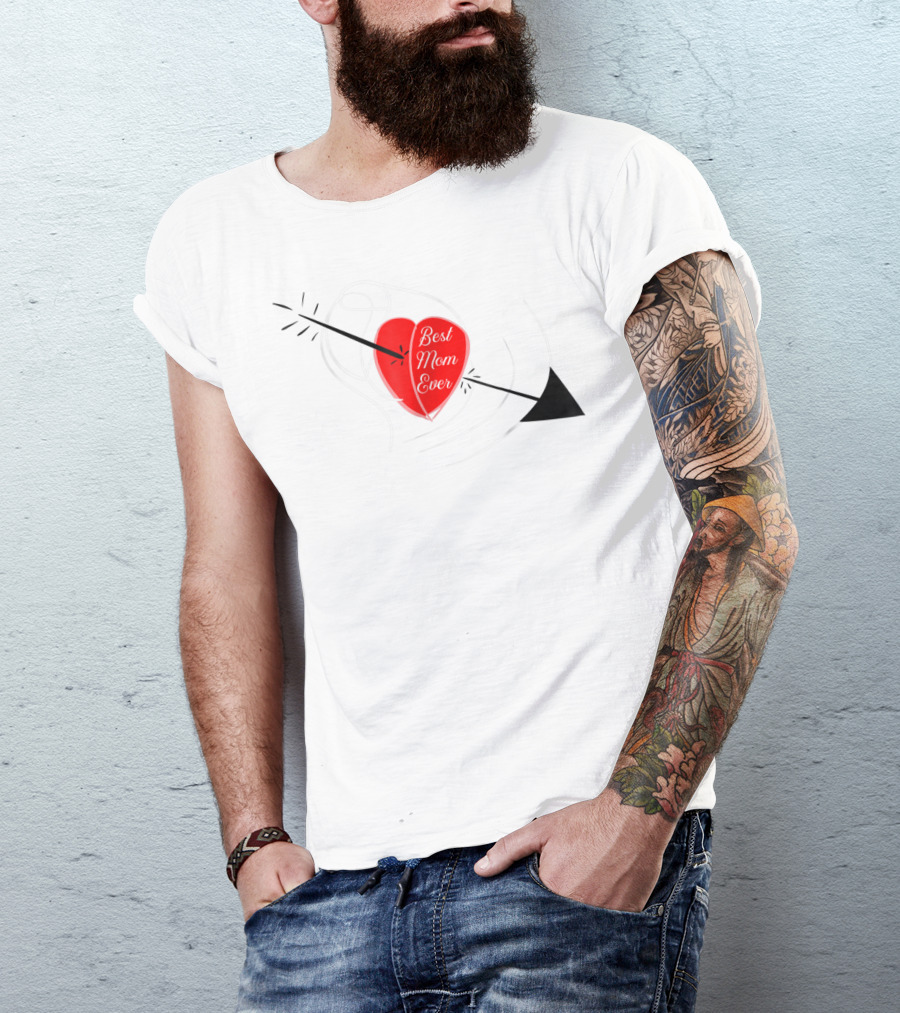 Best Mom Ever Red Heart With Arrow Birthday T-Shirt