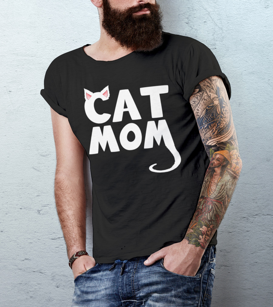 Cat Mom Fun Cat With Ears And Tail T-Shirt