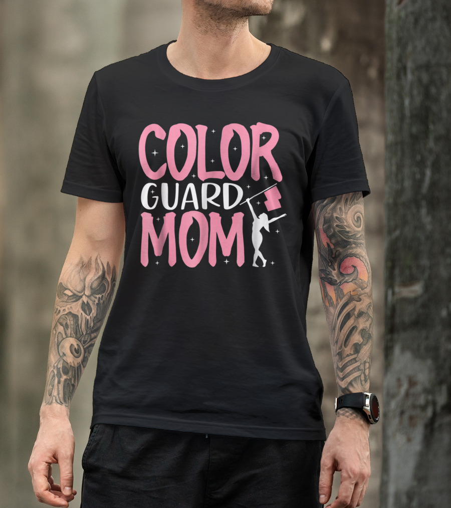 COLOR GUARD MOM COLOR GUARD FLAG T-Shirt