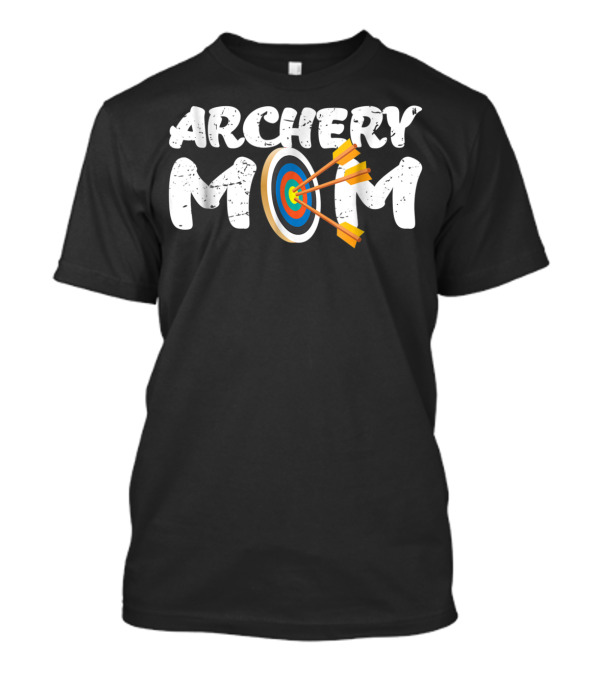 Archery Mom With Archer Arrow Bow Target T-Shirt