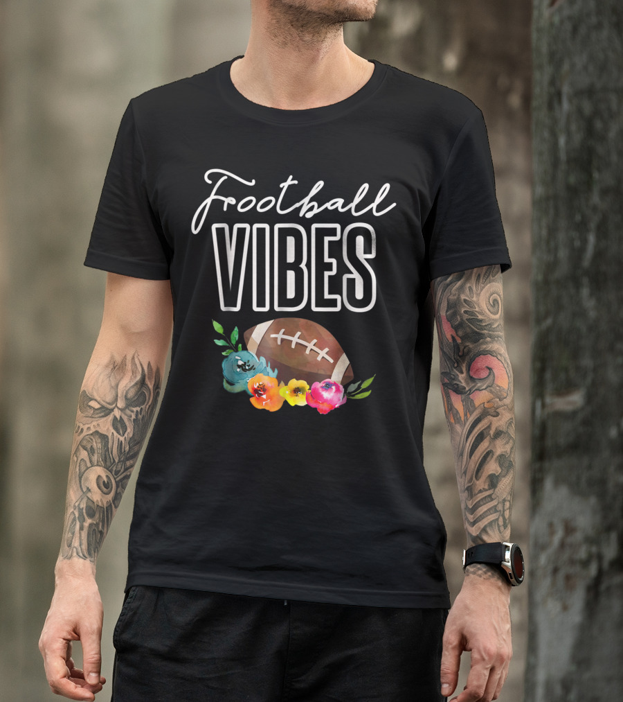 Football Vibes Football Vibes Football T-Shirt