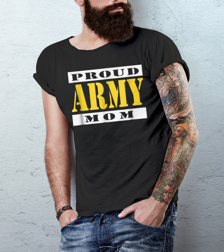 Proud Army Mom Military Soldier Mother T-Shirt