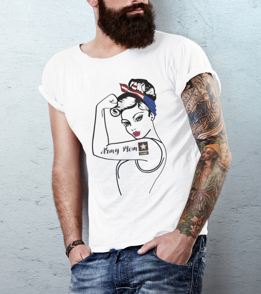 Army Mom U.S. Army Rosie Tribute Military Ideas For Her T-Shirt