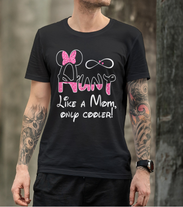 Aunt Like A Mom Only Cooler Polka Dot Bow Infinity Hearts T-Shirt