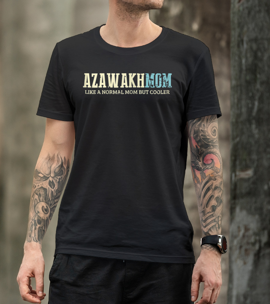 Azawakh Mom Like A Normal Mom But Cooler T-Shirt