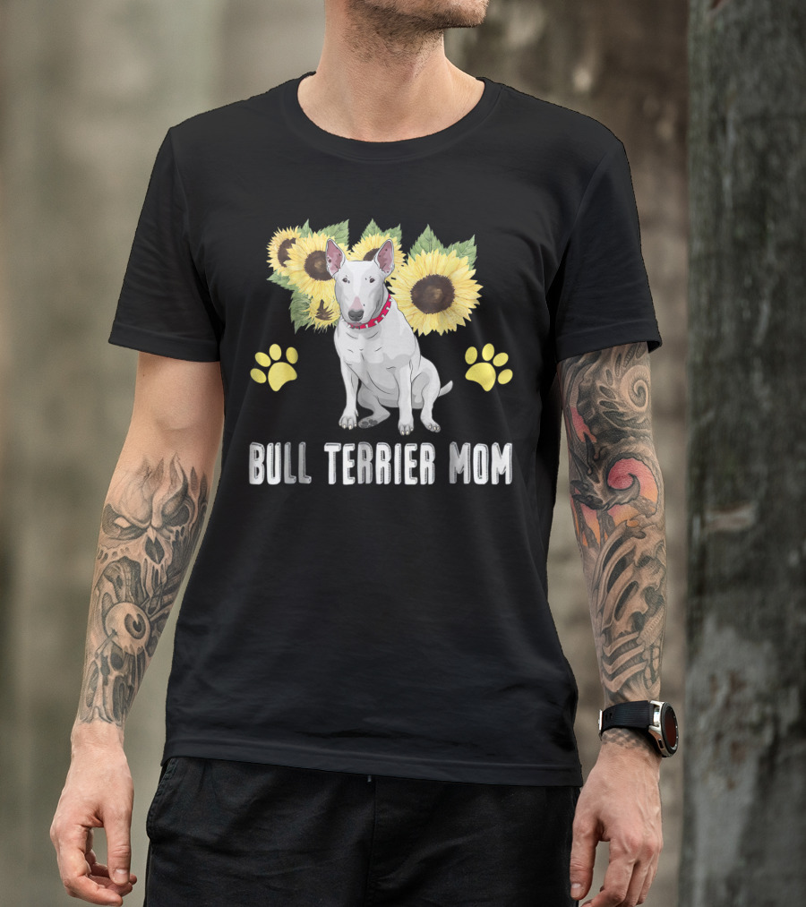 Bull Terrier Mom With Sunflowers And Paw Prints T-Shirt