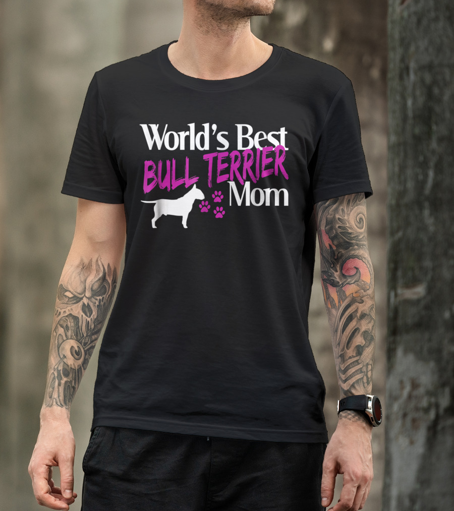 World's Best Bull Terrier Mom With Dog Silhouette And Paw Prints T-Shirt