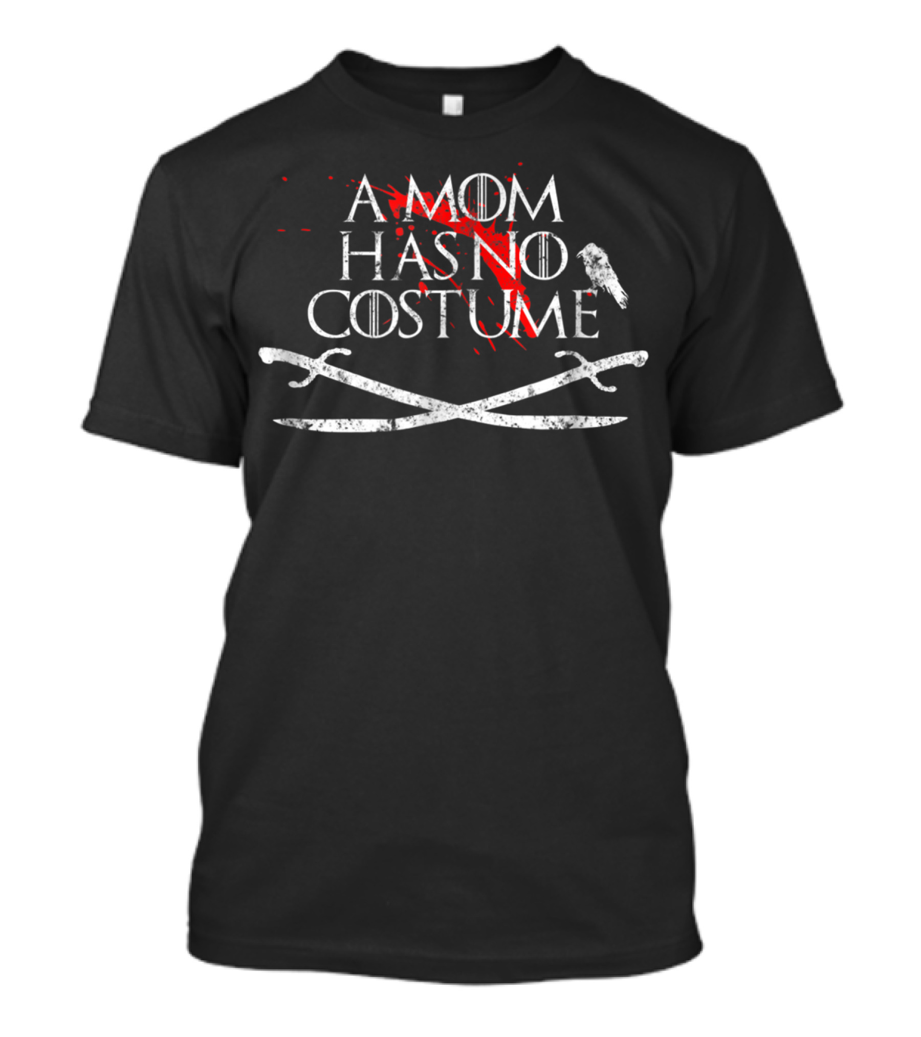 A Mom Has No Costume Bloodstained Pirate Sword T-Shirt