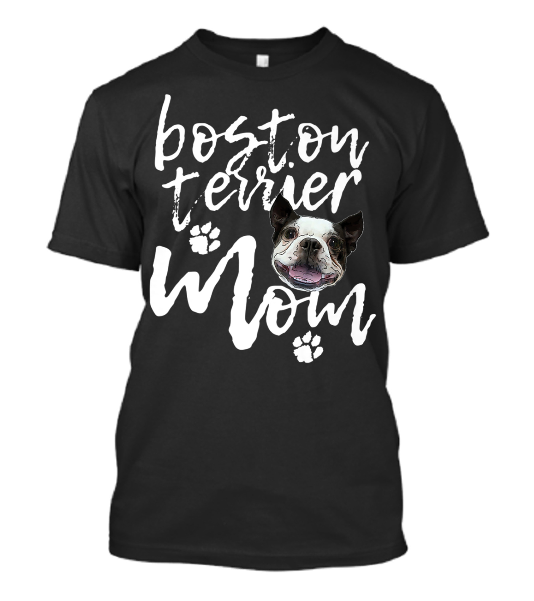 Boston Terrier Mom Cute Dog Face With Paws T-Shirt
