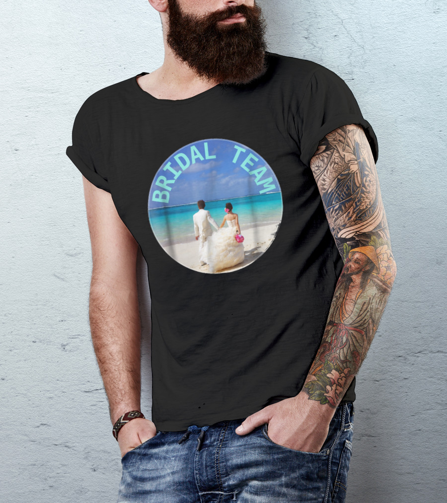Bridal Team Beach Wedding T-Shirt