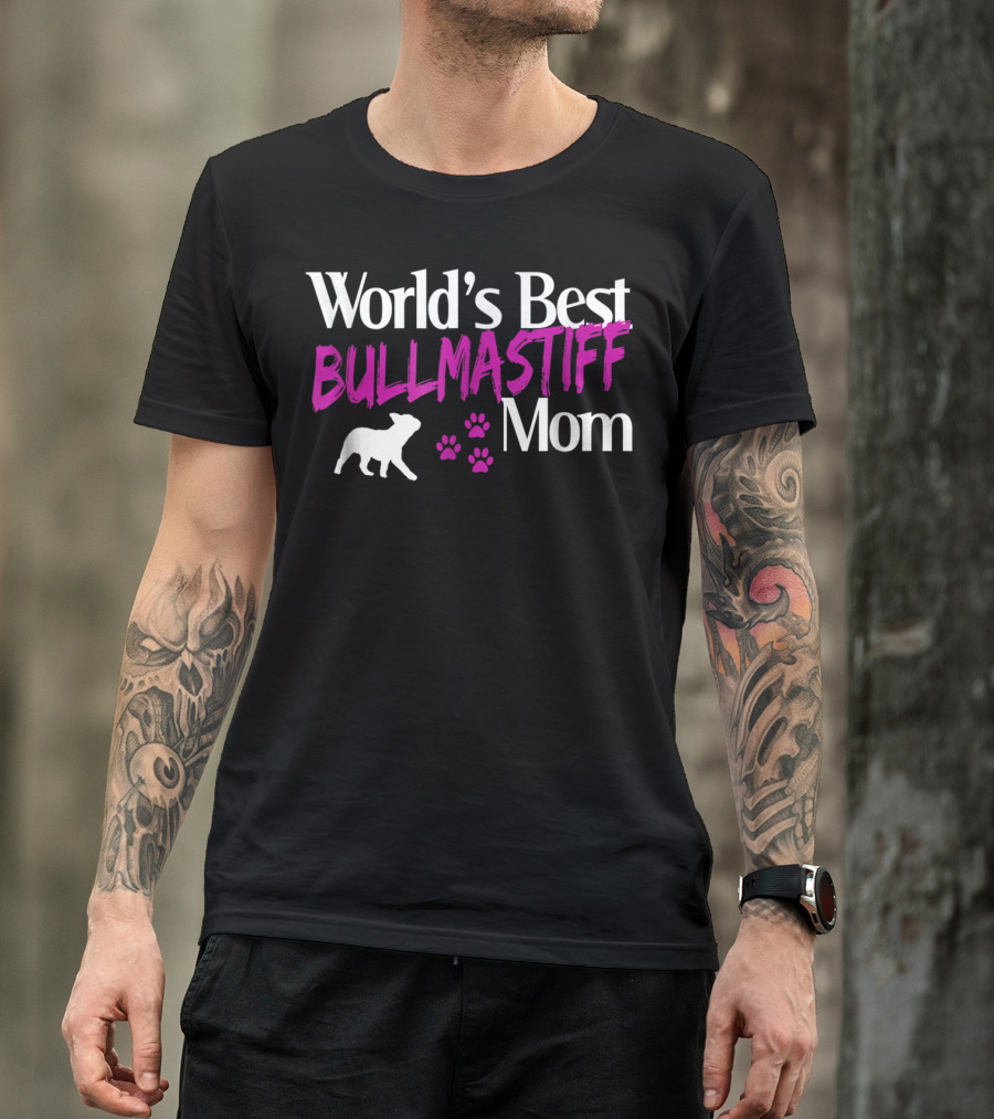 World's Best Bullmastiff Dog Mom Owners21 T-Shirt