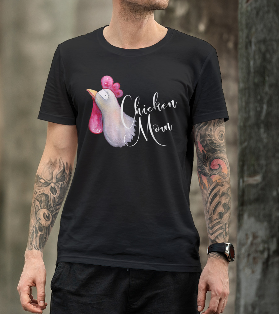 Chicken Mom Backyard Bird Hobby Farmer Chicken Mom T-Shirt