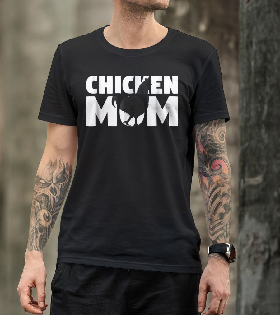 CHICKEN MOM Chicken Zoo Animal Lover For Mother T-Shirt
