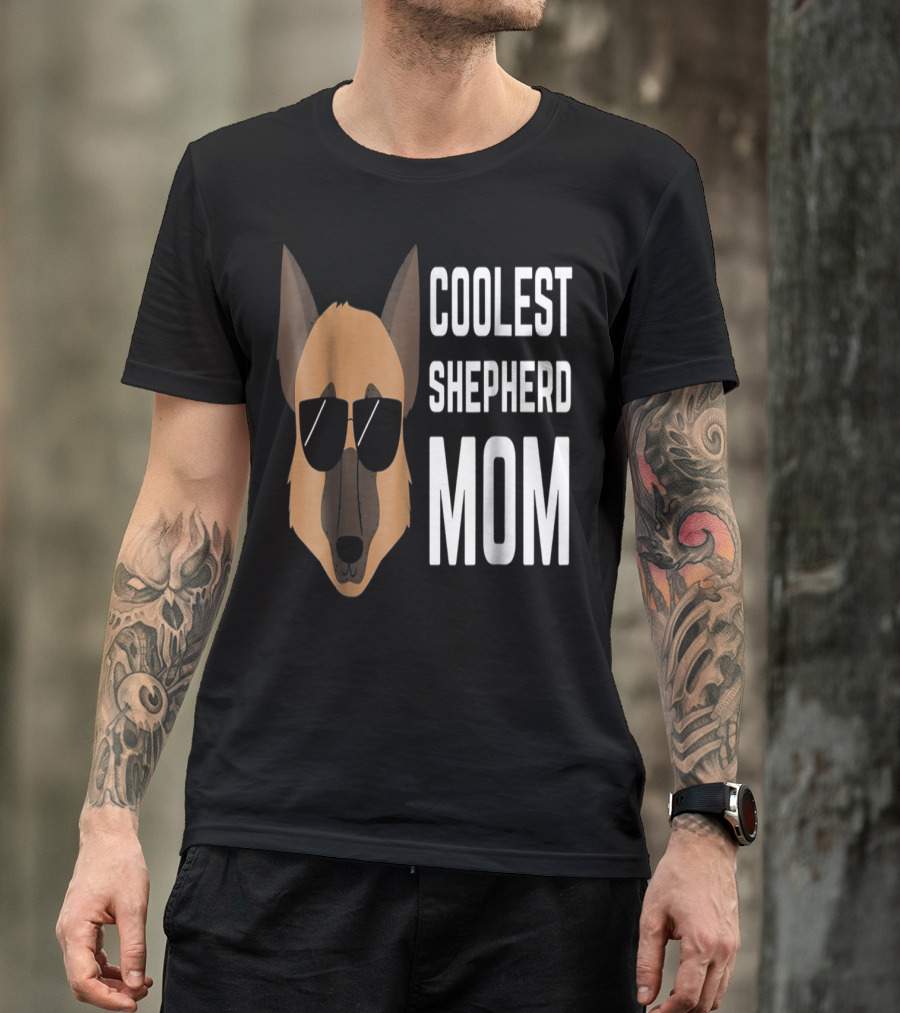 COOLEST SHEPHERD MOM T-Shirt