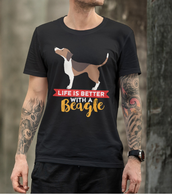 Life Is Better With A Beagle For Puppy Owner Mom And Dad T-Shirt