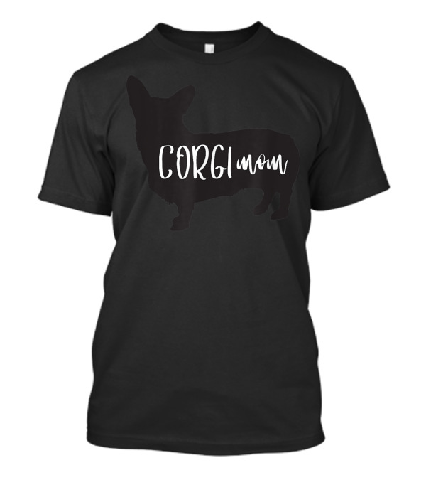 Corgi Mom Corgi Dog T-Shirt