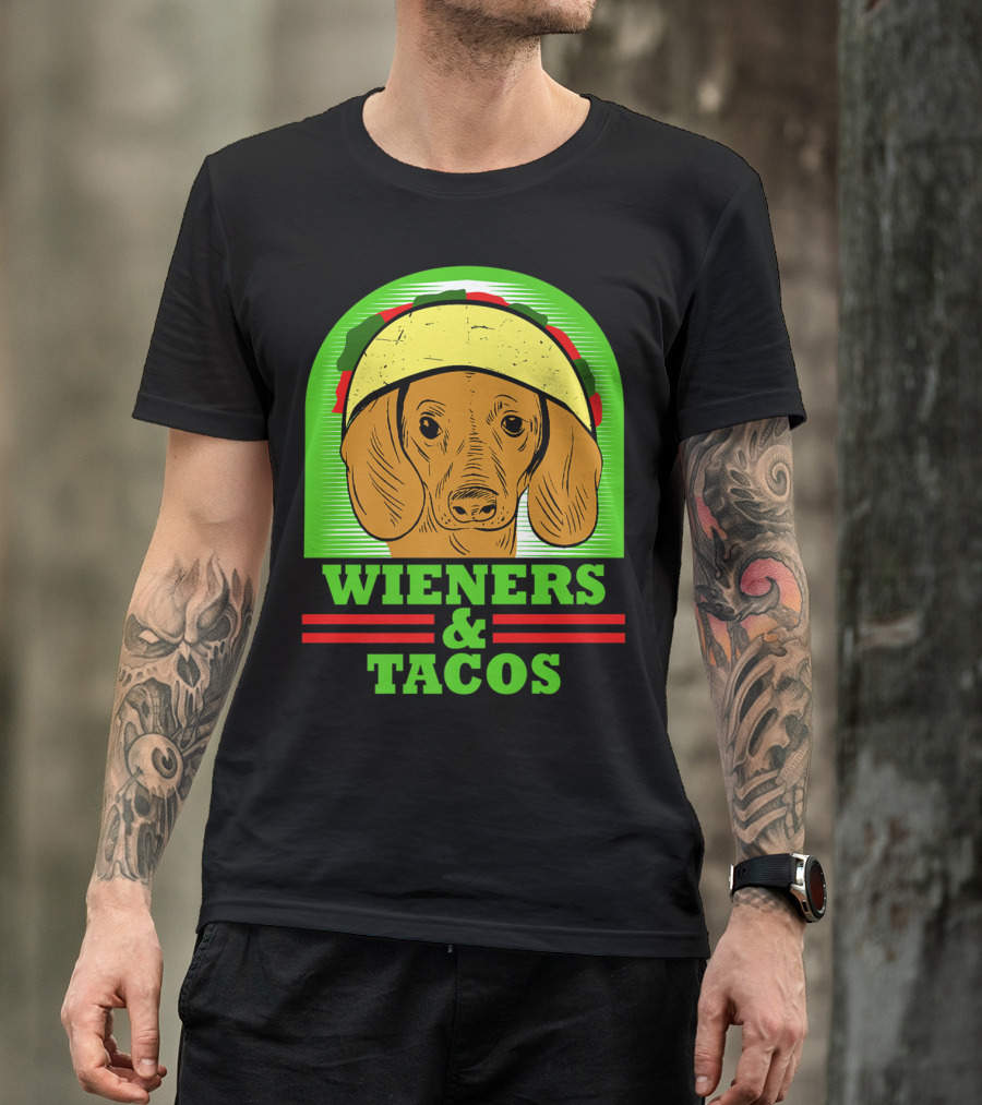 Wieners And Tacos Dachshund Wiener Dog Taco Lover Doxie T-Shirt